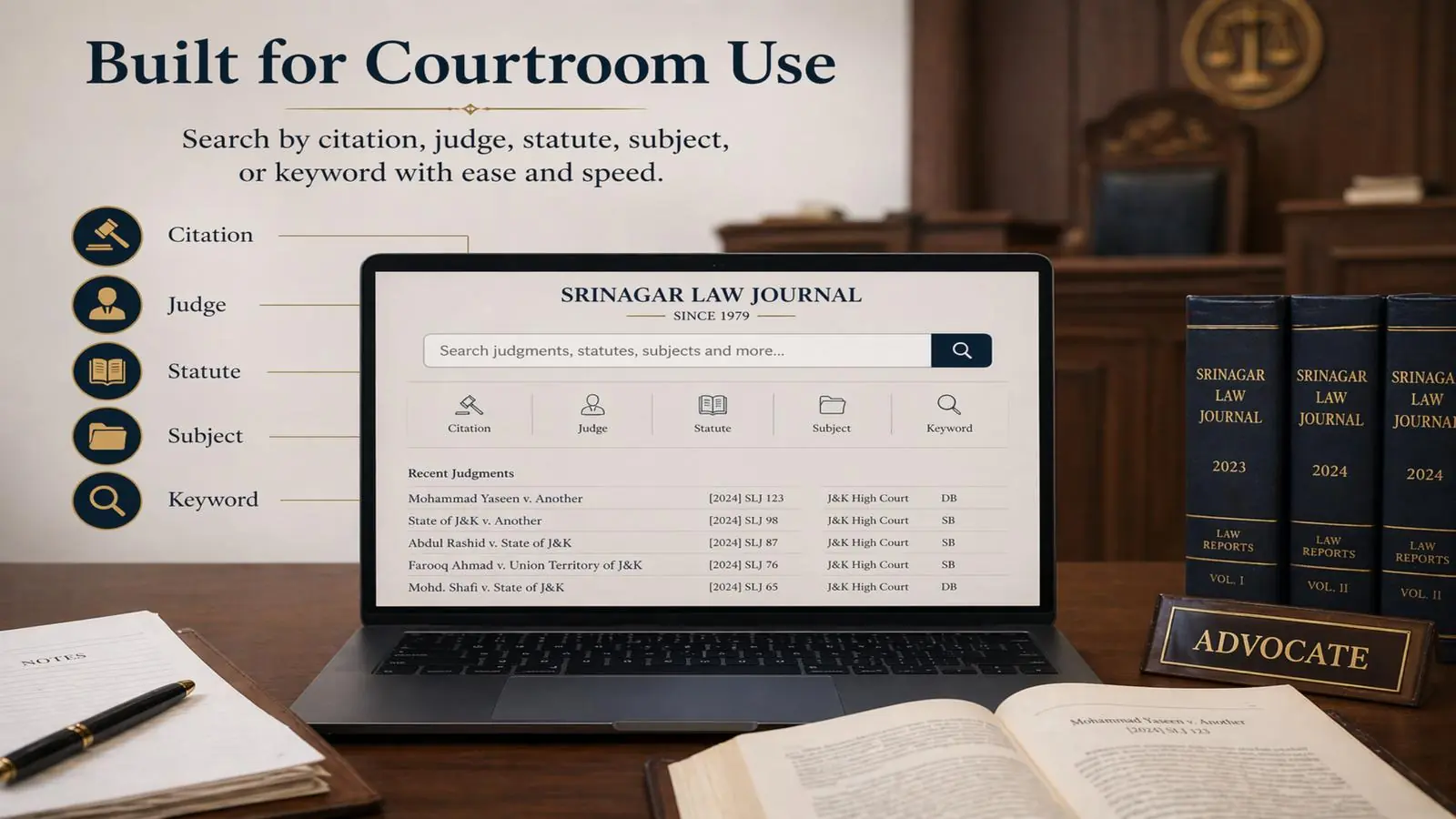 Built for Courtroom Use